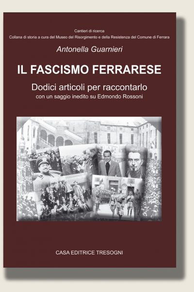 Il Fascismo Ferrarese