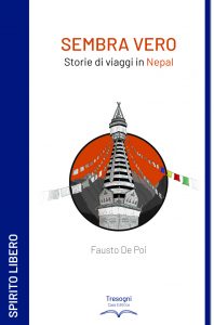 Sembra Vero. Storie di viaggi in Nepal